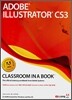 ADOBE ILLUSTRATOR CS3 Classroom in a Book