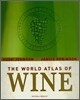 The World Atlas of Wine : Completely Revised and Updated, 6/E
