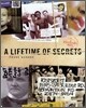 A Lifetime of Secrets: A Postsecret Book