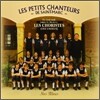 생 마르크 소년 합창단 - 우리들의 꿈 (Les Petits Chanteurs De Saint-Marc - Nos Reves)