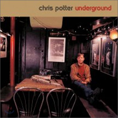 Chris Potter - Underground