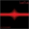 카프카 (Kafka) - Nothingness