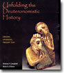 Unfolding the Deuteronomistic History: Origins, Upgrades, Present Text