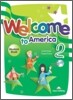 Welcome to America 2 : Student Book with CD-ROM