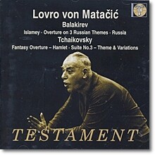 Lovro von Matacic 발라키레프: 이슬라메이 / 차이코프스키: 햄릿 서곡 (Balakirev : Islamey / Tchaikovsky : Fantasy Overture)