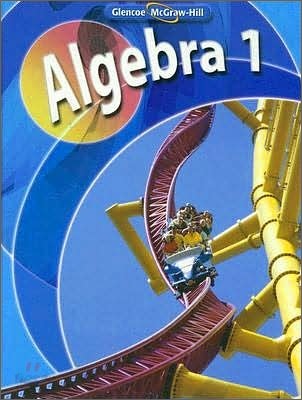 Glencoe Mathematics Algebra 1 : Student Book (2008)