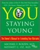 You : Staying Young - The Owner's Manual for Extending Your Warranty
