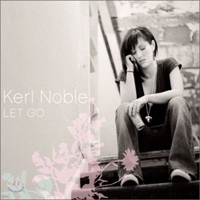 Keri Noble - Let Go