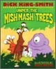 Under the Mishmash Trees