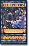 A Morbid Taste for Bones: The First Chronicle of Brother Cadfael