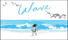 Wave: (Books about Ocean Waves, Beach Story Children&#39;s Books)