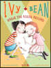 Ivy and Bean #03 : Break the Fossil Record
