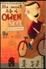 The Secret Life of Owen Skye