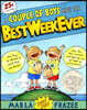 A Couple of Boys Have the Best Week Ever