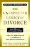 The Unexpected Legacy of Divorce: The 25 Year Landmark Study