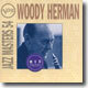 Woody Herman - Jazz Masters 54