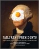 Failures of the Presidents