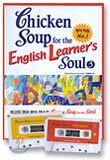 Chicken soup for the English Learner's Soul 3