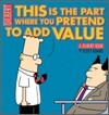 This Is the Part Where You Pretend to Add Value