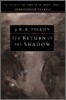 The Return of the Shadow