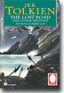The Lost Road and Other Writings