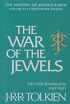 The History of Middle-Earth Vol.11 : The War of the Jewels - The Later Silmarillion, Part 2