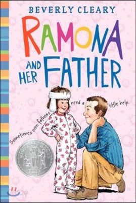 Ramona and Her Father: A Newbery Honor Award Winner