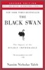 The Black Swan: Second Edition: The Impact of the Highly Improbable: With a New Section: On Robustness and Fragility
