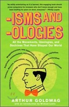 'Isms &amp; 'Ologies: All the movements, ideologies and doctrines that have shaped our world