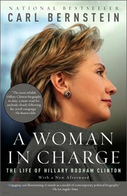 A Woman in Charge: The Life of Hillary Rodham Clinton