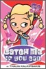 Go Girl! #8 : Catch Me If You Can
