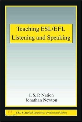 Teaching ESL/EFL Listening And Speaking