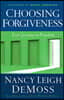Choosing Forgiveness: Moving from Hurt to Hope