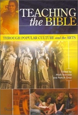 Teaching the Bible through Popular Culture and the Arts