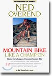 Mountain Bike Like a Champion