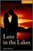 Cambridge English Readers Level 4 : Love in the Lakes (Book & CD)