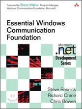 Essential Windows Communication Foundation (WCF)