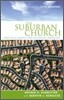 Suburban Church: Practical Advice for Authentic Ministry