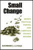 Small Change