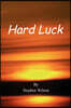 Hard Luck