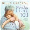 I Already Know I Love You