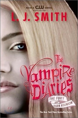 The Vampire Diaries Vol.3 & 4 : The Fury/ Dark Reunion