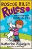 Roscoe Riley Rules #3 : Don't Swap Your Sweater for a Dog