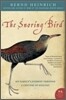 The Snoring Bird: My Family's Journey Through a Century of Biology