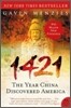 1421: The Year China Discovered America