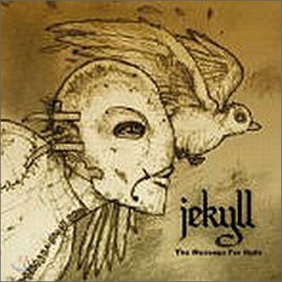 지킬 (Jekyll) 1집 - The Message For Hyde