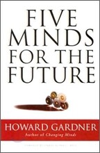 Five Minds for the Future