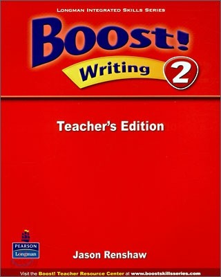 Boost! Writing 2 : Teacher&#39;s Edition