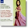 Livia Sohn 바이올린을 위한 오페라 환상곡 1집 - 비제 후바이 랄로 파가니니 (Opera Fantasies for Violin, Vol. )