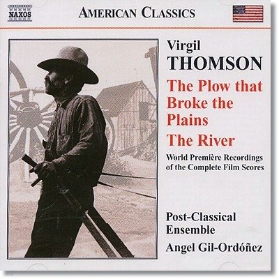 Post-Classical Ensemble 버질 탐슨: 평원을 일구는 쟁기 (Virgil Thomson: The Plow that Broke the Plains)